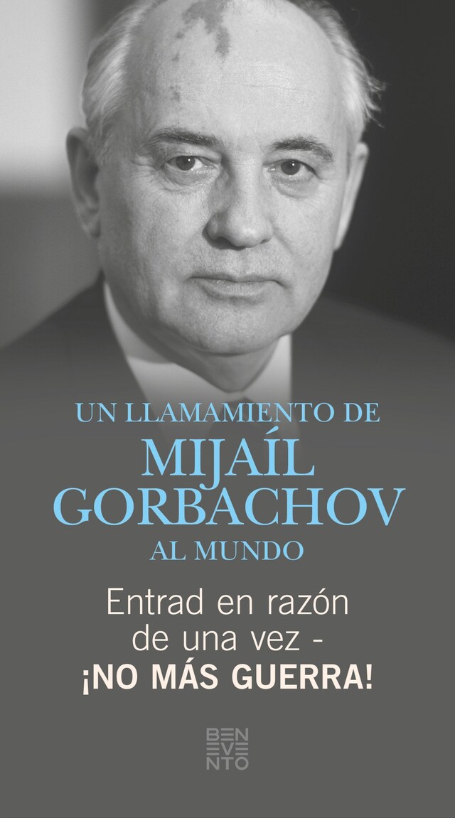 Book cover for Entrad en razón de una vez - ¡No más guerra!