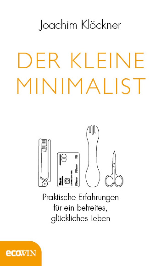 Book cover for Der kleine Minimalist