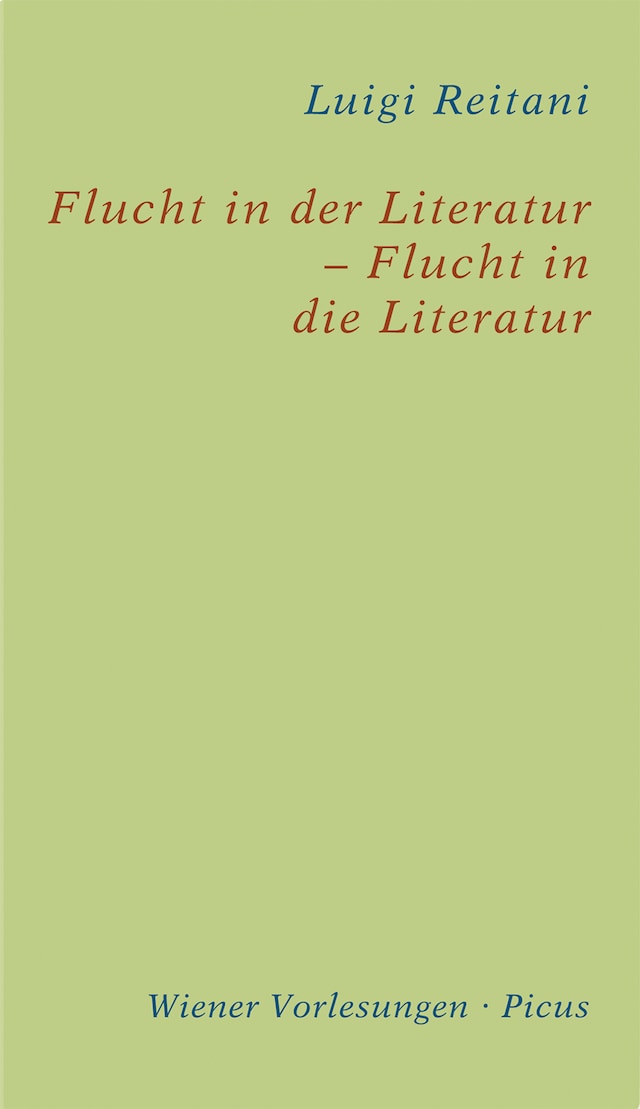 Bogomslag for Flucht in der Literatur – Flucht in die Literatur