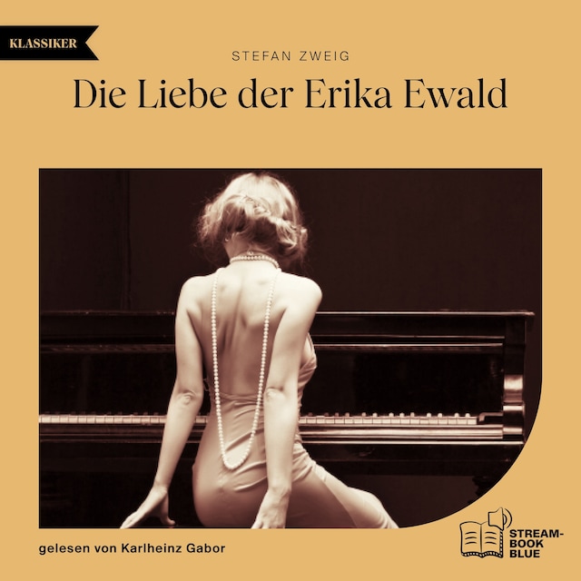 Buchcover für Die Liebe der Erika Ewald