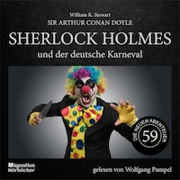 Sherlock Holmes und der deutsche Karneval (Die neuen Abenteuer, Folge 59)