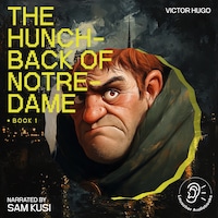 The Hunchback of Notre-Dame (Book 1)