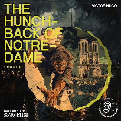 The Hunchback of Notre-Dame (Book 8)