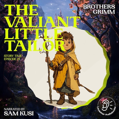 The Valiant Little Tailor (Story Time, Episode 18)