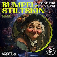 Rumpelstiltskin (Story Time, Episode 25)