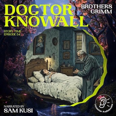 Doctor Knowall (Story Time, Episode 54)