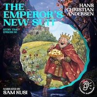 The Emperor's New Suit (Story Time, Episode 90)