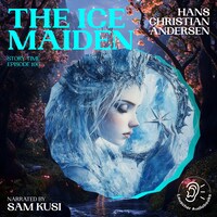 The Ice Maiden (Story Time, Episode 106)