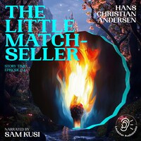 The Little Match-Seller (Story Time, Episode 114)