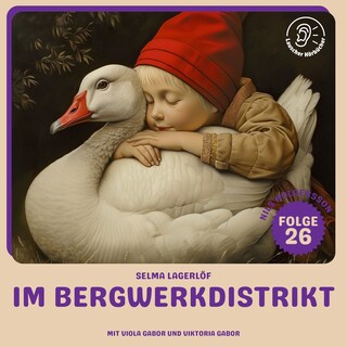 Im Bergwerkdistrikt (Nils Holgersson, Folge 26) als Hörbuch