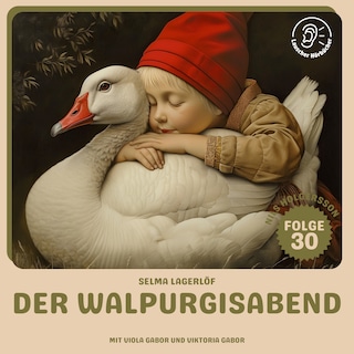 Der Walpurgisabend (Nils Holgersson, Folge 30) als Hörbuch