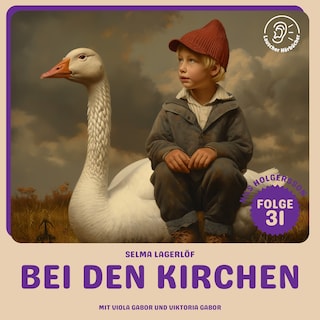 Bei den Kirchen (Nils Holgersson, Folge 31) als Hörbuch