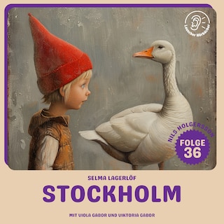 Stockholm (Nils Holgersson, Folge 36) als Hörbuch
