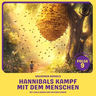 Hannibals Kampf mit dem Menschen (Biene Maja, Folge 9) als Hörbuch