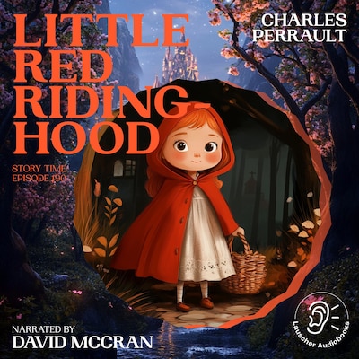 Little Red Riding-Hood (Story Time, Episode 190)