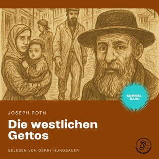 Die westlichen Gettos als Hörbuch