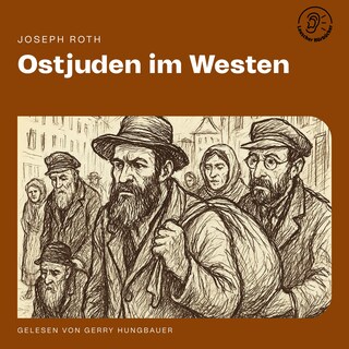 Ostjuden im Westen als Hörbuch
