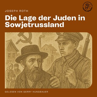 Die Lage der Juden in Sowjetrussland als Hörbuch