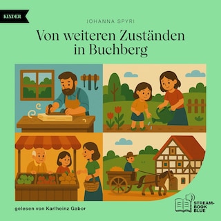 Von weiteren Zuständen in Buchberg als Hörbuch