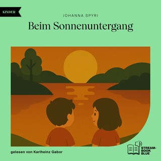Beim Sonnenuntergang als Hörbuch