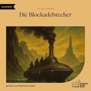 Die Blockadebrecher als Hörbuch