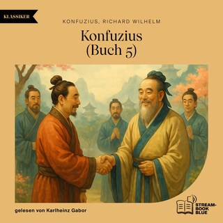 Konfuzius (Buch 5) als Hörbuch