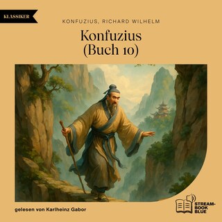 Konfuzius (Buch 10) als Hörbuch