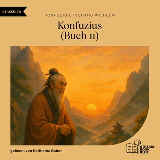 Konfuzius (Buch 11) als Hörbuch