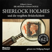 Sherlock Holmes und die vergiftete Brüderlichkeit (Die neuen Abenteuer, Folge 62)