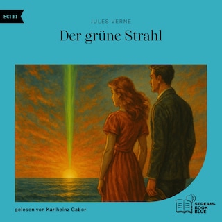 Der grüne Strahl als Hörbuch