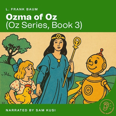 Ozma of Oz (Oz Series, Book 3)