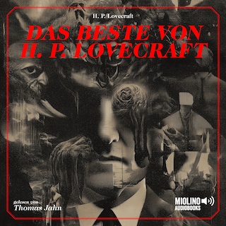 Das Beste von H. P. Lovecraft als Hörbuch