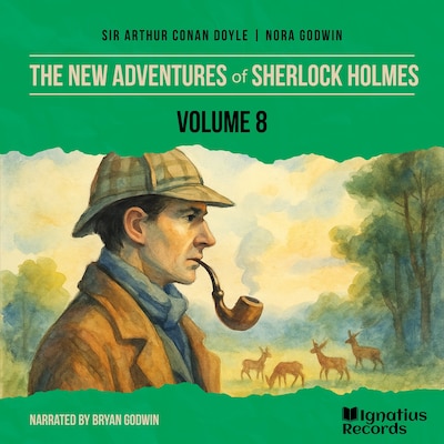 The New Adventures of Sherlock Holmes (Volume 8)