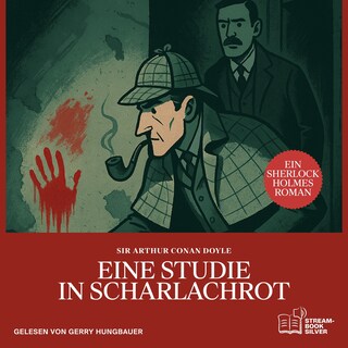 Eine Studie in Scharlachrot als Hörbuch