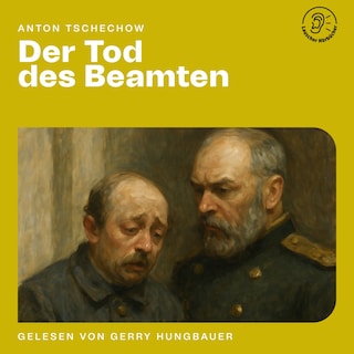 Der Tod des Beamten als Hörbuch