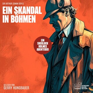Ein Skandal in Böhmen als Hörbuch
