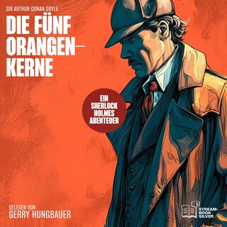 Die fünf Orangenkerne als Hörbuch