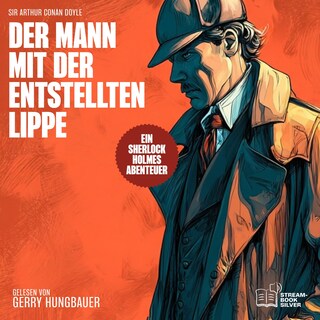 Der Mann mit der entstellten Lippe als Hörbuch