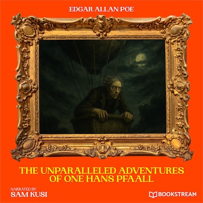 The Unparalleled Adventures of One Hans Pfaall