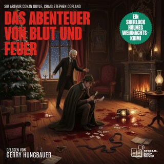 Das Abenteuer von Blut und Feuer als Hörbuch