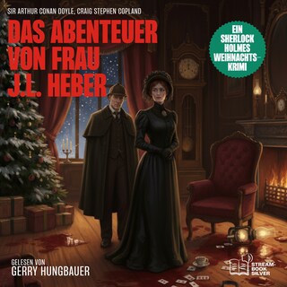 Das Abenteuer von Frau J.L. Heber als Hörbuch