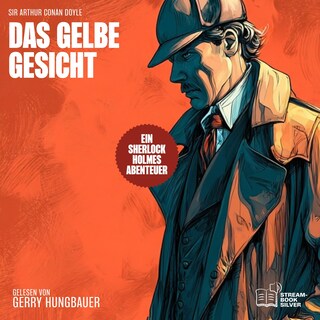 Das gelbe Gesicht als Hörbuch