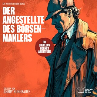 Der Angestellte des Börsenmaklers als Hörbuch