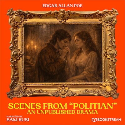Scenes from "Politian"