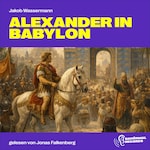 Alexander in Babylon