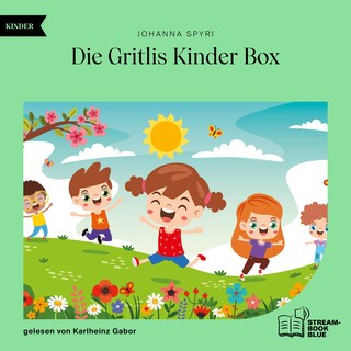Die Gritlis Kinder Box als Hörbuch
