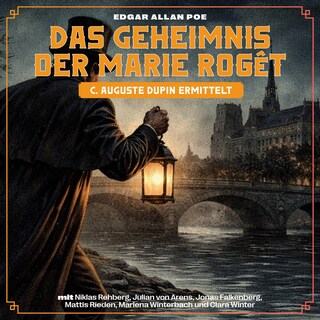 Das Geheimnis der Marie Rogêt (C. Auguste Dupin ermittelt) als Hörbuch