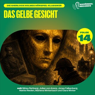 Das gelbe Gesicht (Die Sherlock Holmes Hörspiel-Klassiker, Folge 14) als Hörbuch