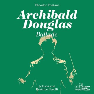 Archibald Douglas als Hörbuch