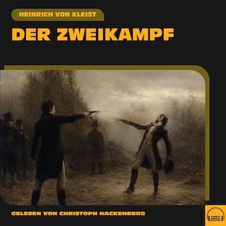 Der Zweikampf als Hörbuch
